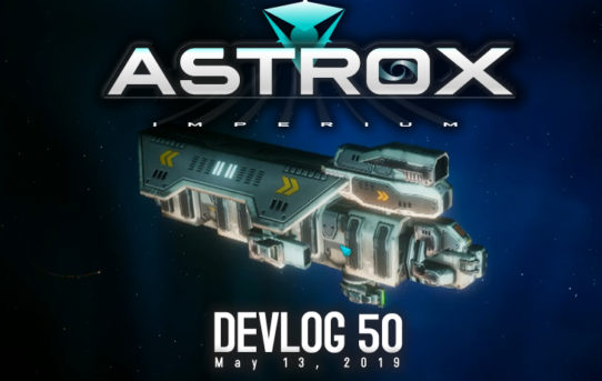 Astrox Imperium Devlog Video 49 - 50